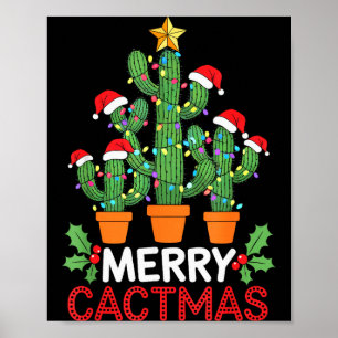 Cactus Christmas Tree Funny Merry Cactmas Cactus M Poster
