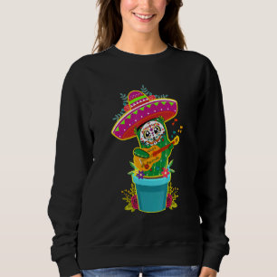 Cactus Dia De Los Muertos Calaveras De Cactus Suga Sweatshirt