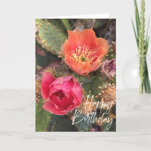 Cactus Flowers   Blooming Happy Birthday Card