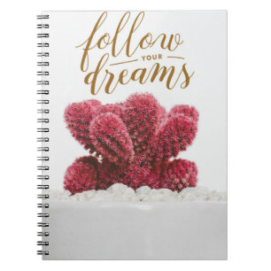 Cactus Follow Your Dreams Notebook