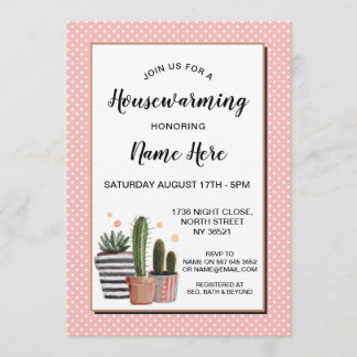 Cactus Housewarming Party Polka Dots Pretty Invite