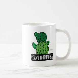 Cactus Hugger Can't Touch This Sarcastic Coffee Mug