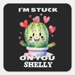Cactus I'm Stuck On You Square Sticker