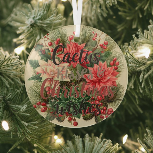 🌵 Cactus Kisses & Christmas Wishes – Glass Circle Glass Tree Decoration (Insitu)