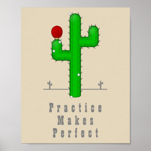 Cactus Makes Perfect Poster