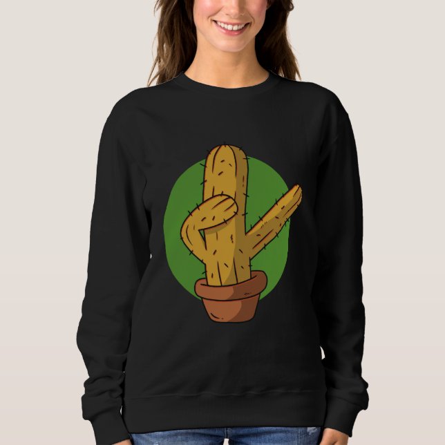 cactus plant dab dabbing sweatshirt (Front)