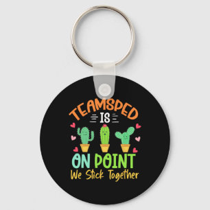 Cactus Sped Squad Team Sped Is On Point We Stick T Key Ring