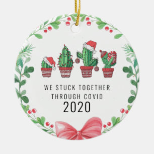 Cactus   Stuck Together Funny 2020 Commemorative Ceramic Ornament
