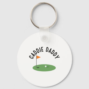 Caddie Daddy Cute Matching Birthday Golf Party Key Ring