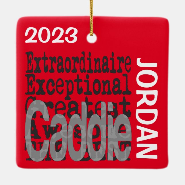 Caddie Extraordinaire CUSTOM Ceramic Ornament (Back)