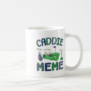 Caddie Meme Hole In One Birthday Golf Lover Party Coffee Mug