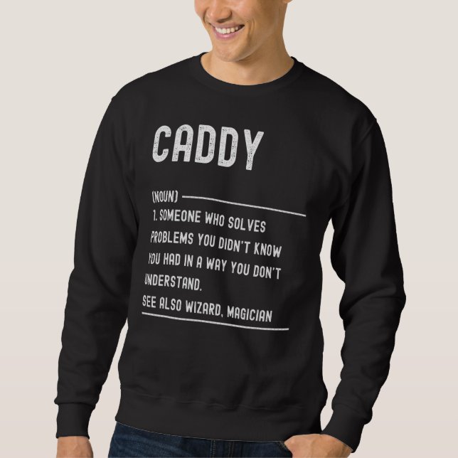 Caddy Definition Shirts Funny Job Title (Front)