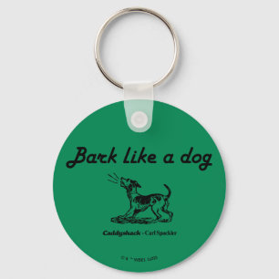 Caddyshack   Bark Like A Dog! Key Ring