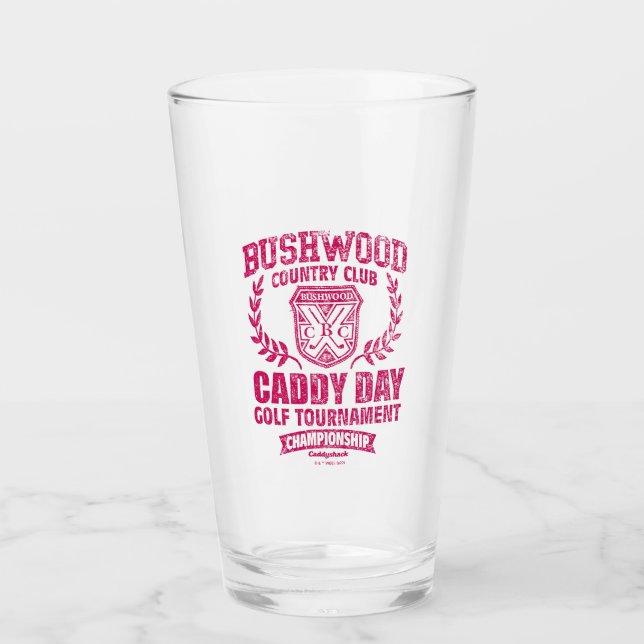 Caddyshack | Bushwood Country Club Caddy Day Golf Glass (Front)
