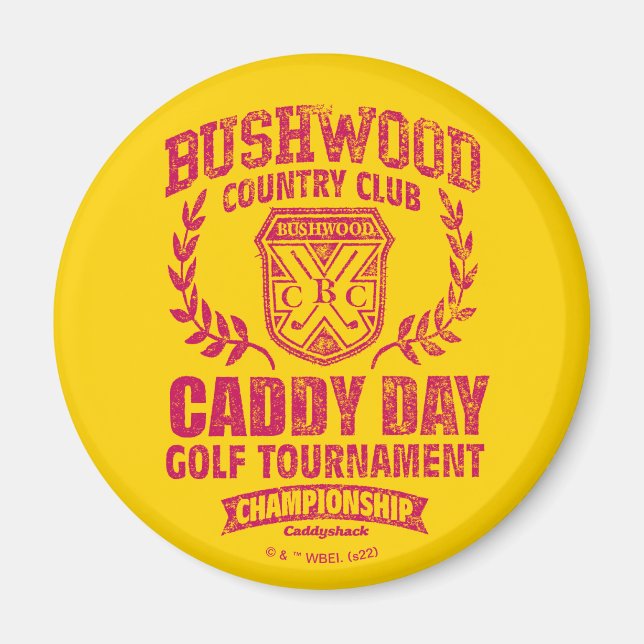 Caddyshack | Bushwood Country Club Caddy Day Golf  Magnet (Front)