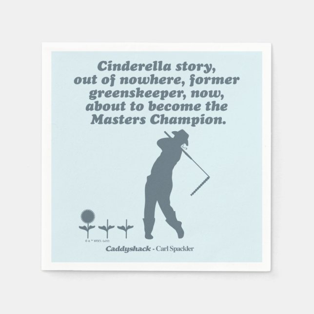 Caddyshack | Cindrella Story Napkin (Front)