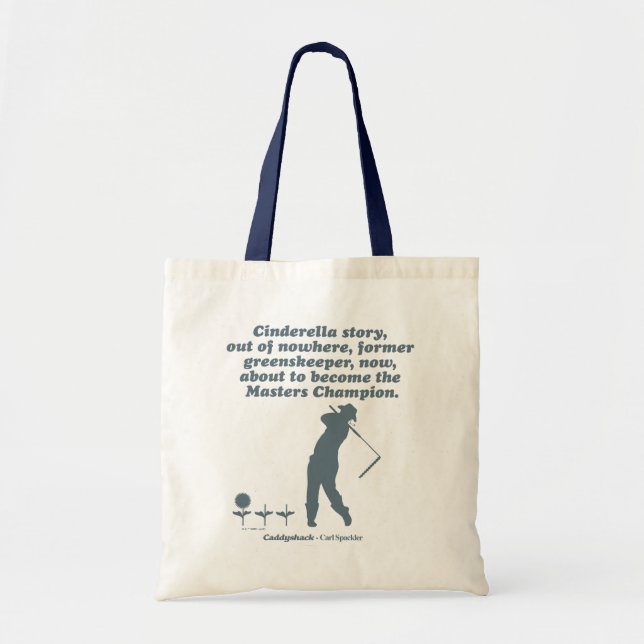 Caddyshack | Cindrella Story Tote Bag (Front)
