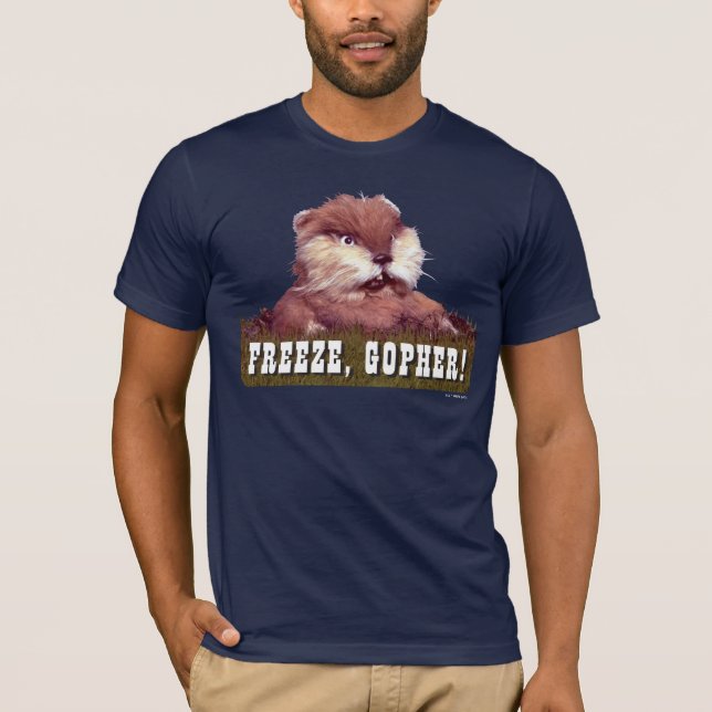 Caddyshack | Freeze, Gopher! T-Shirt (Front)