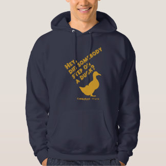 Caddyshack | Hey, Did Someone Step On A Duck? Hoodie