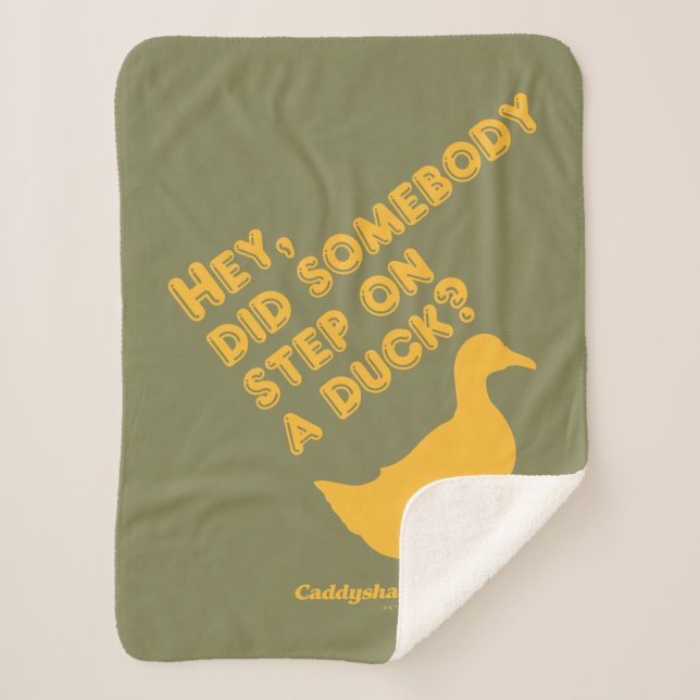 Caddyshack | Hey, Did Someone Step On A Duck? Sherpa Blanket (Front)