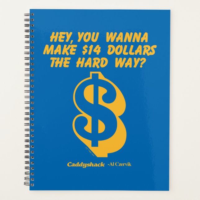 Caddyshack | Hey, Wanna Make $14 The Hard Way? Planner (Front)