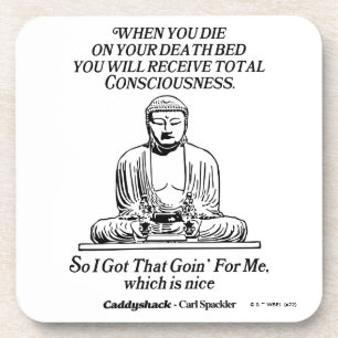 Caddyshack I Got That Going For Me Coaster