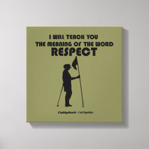 Caddyshack I Will Teach You The Meaning Of The W Canvas Print