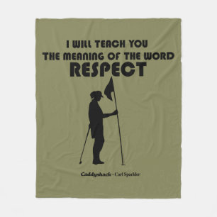 Caddyshack   I Will Teach You The Meaning Of The W Fleece Blanket