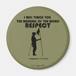 Caddyshack   I Will Teach You The Meaning Of The W Magnet