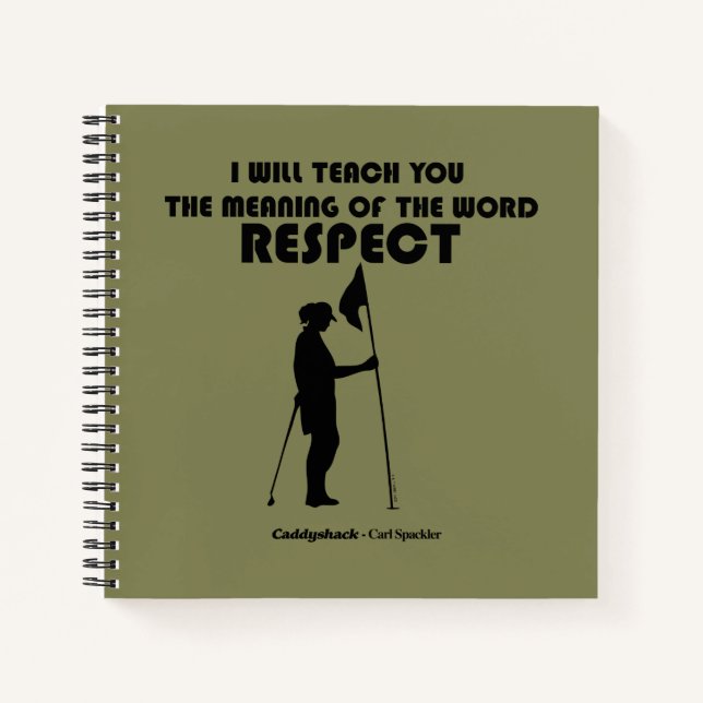 Caddyshack | I Will Teach You The Meaning Of The W Notebook (Front)