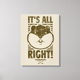 Caddyshack It's All Right! Canvas Print
