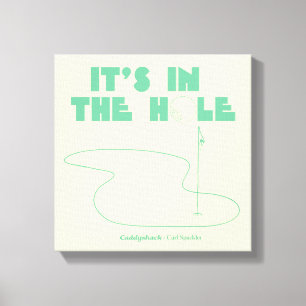 Caddyshack It's In The Hole Canvas Print