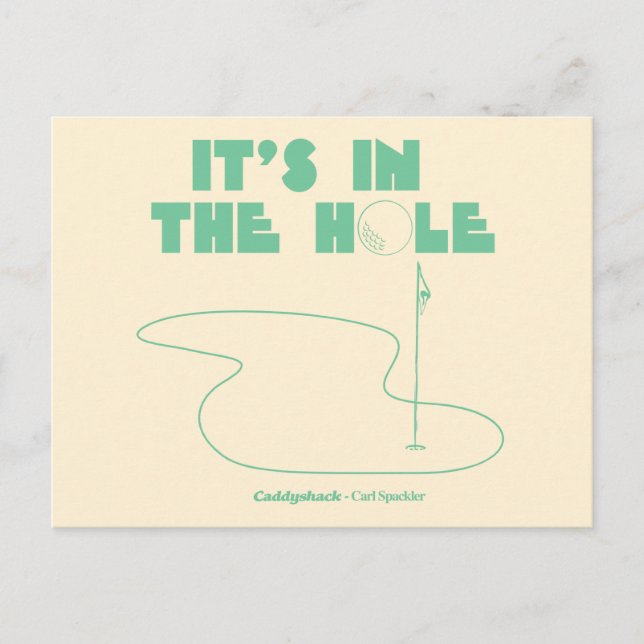 Caddyshack | It's In The Hole Postcard (Front)