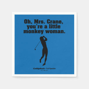 Caddyshack   Oh Mrs. Crane Napkin