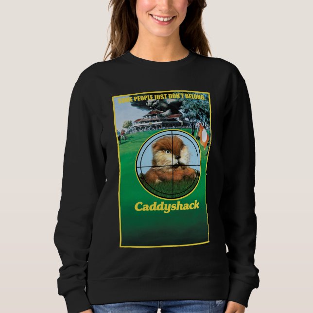 Caddyshack Poster Sweatshirt (Front)