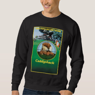Caddyshack Poster Sweatshirt