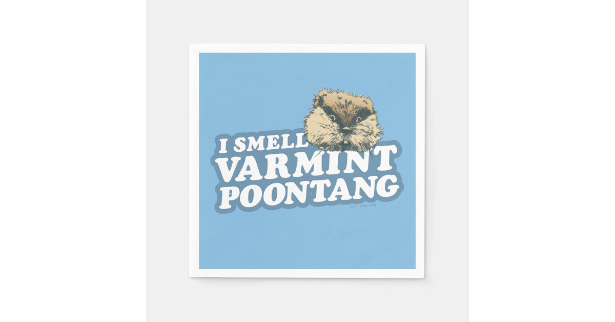 Caddyshack Smell Varmint Poontang Napkin Zazzle
