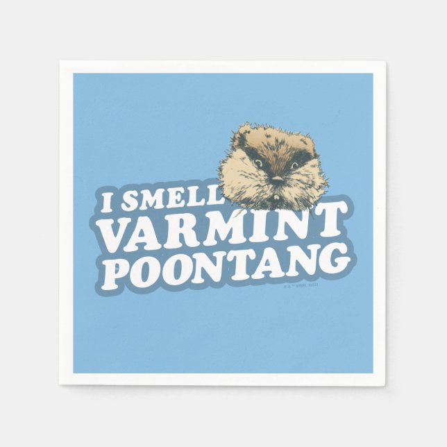 Caddyshack | Smell Varmint Poontang Napkin (Front)