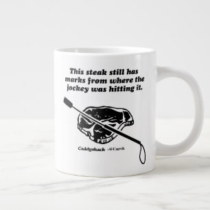 Caddyshack   This Steak Still Has Marks Large Coffee Mug