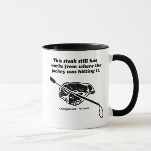 Caddyshack   This Steak Still Has Marks Mug