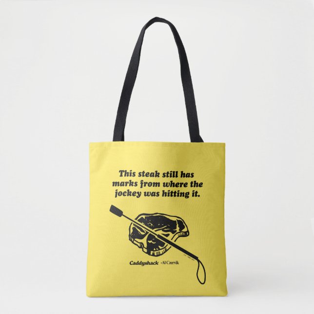 Caddyshack | This Steak Still Has Marks Tote Bag (Front)