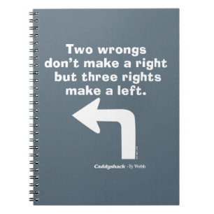 Caddyshack   Two Wrongs Don't Make A Right Notebook