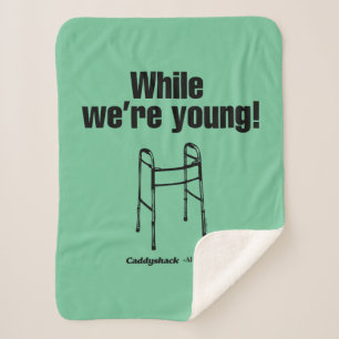 Caddyshack   While We're Young! Sherpa Blanket