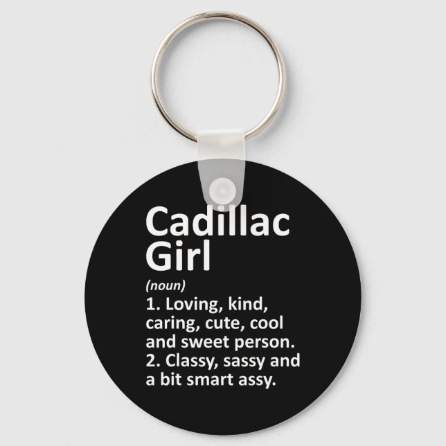 Cadillac Girl Mi Michigan Funny City Home Roots Gi Key Ring (Front)