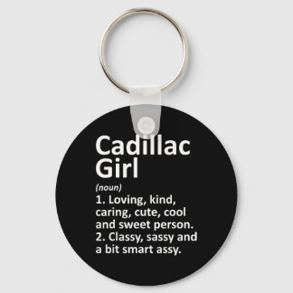 Cadillac Girl Mi Michigan Funny City Home Roots Gi Key Ring