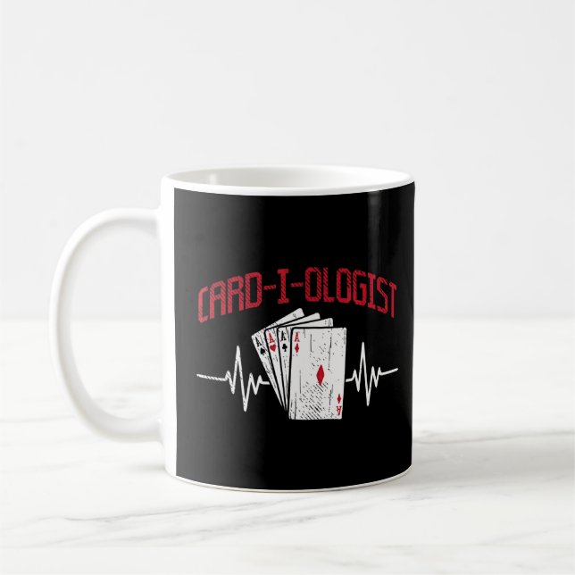Cadiologist Gambler Gambling Card Game  Poker  Coffee Mug (Left)