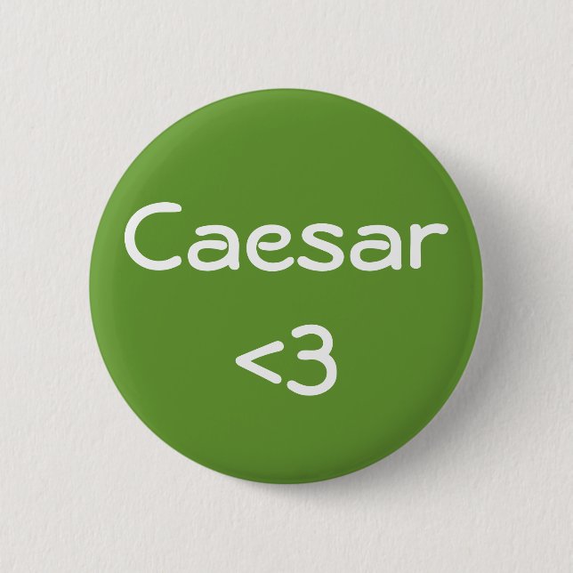 Caesar <3 6 cm round badge (Front)