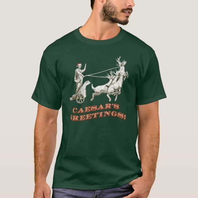 Caesar's Greetings T-Shirt (Front)