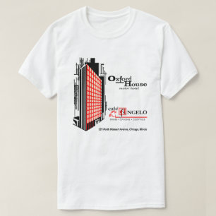 Cafe Angelo, Oxford House, Chicago, IL T-Shirt
