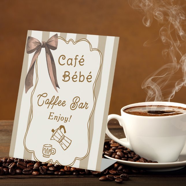 Cafe Bebe French Coffee Bar Baby Shower Tabletop Pedestal Sign (Creator Uploaded)